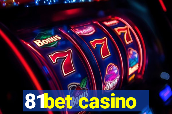 81bet casino